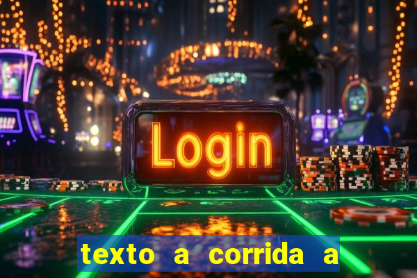 texto a corrida a lagarta lili